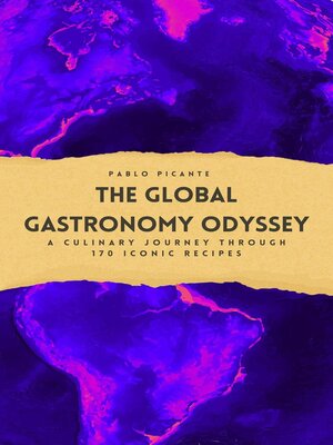 cover image of The Global Gastronomy Odyssey